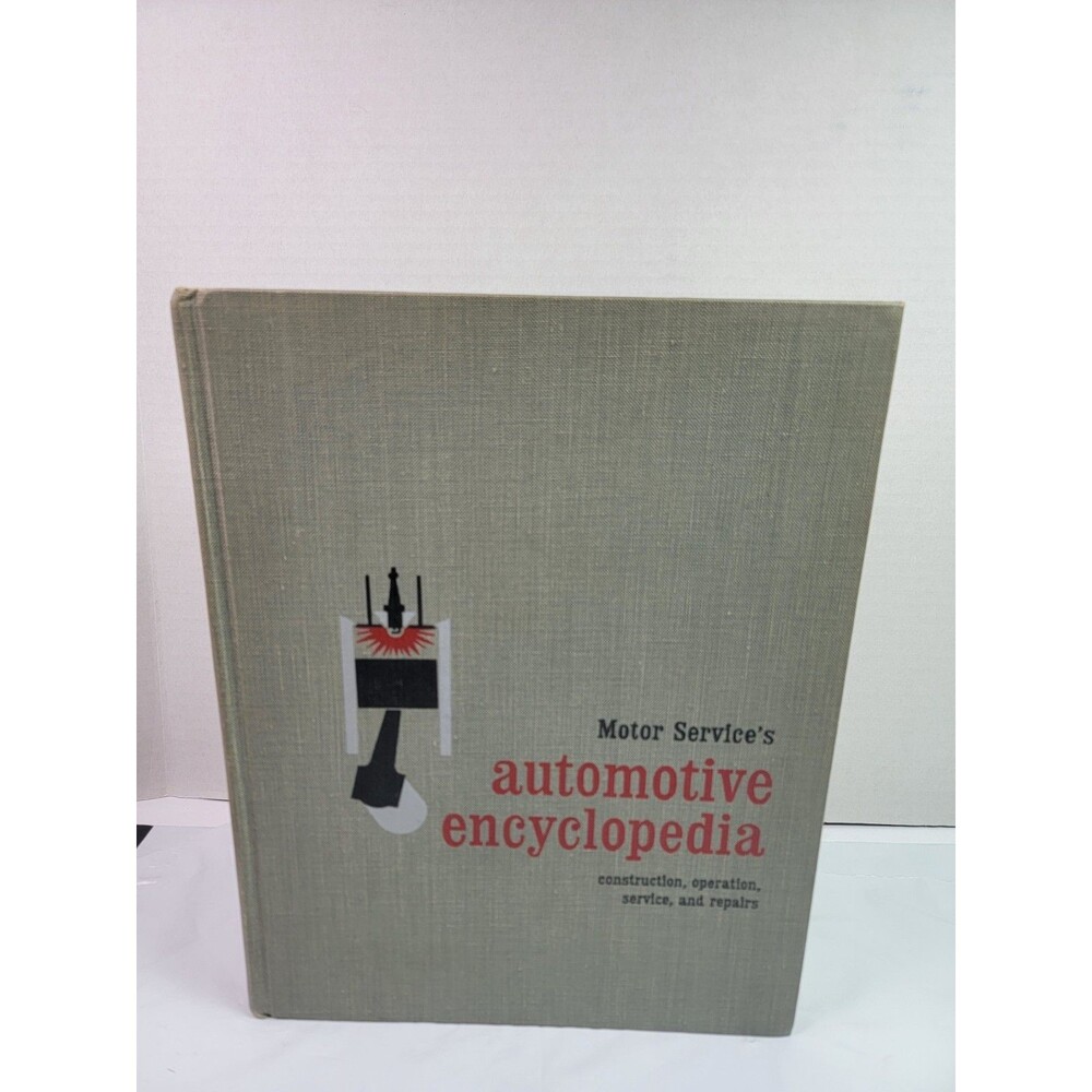 Vintage 1965 Motor Service’s Automotive Encyclopedia Toboldt Purvis Hardcover